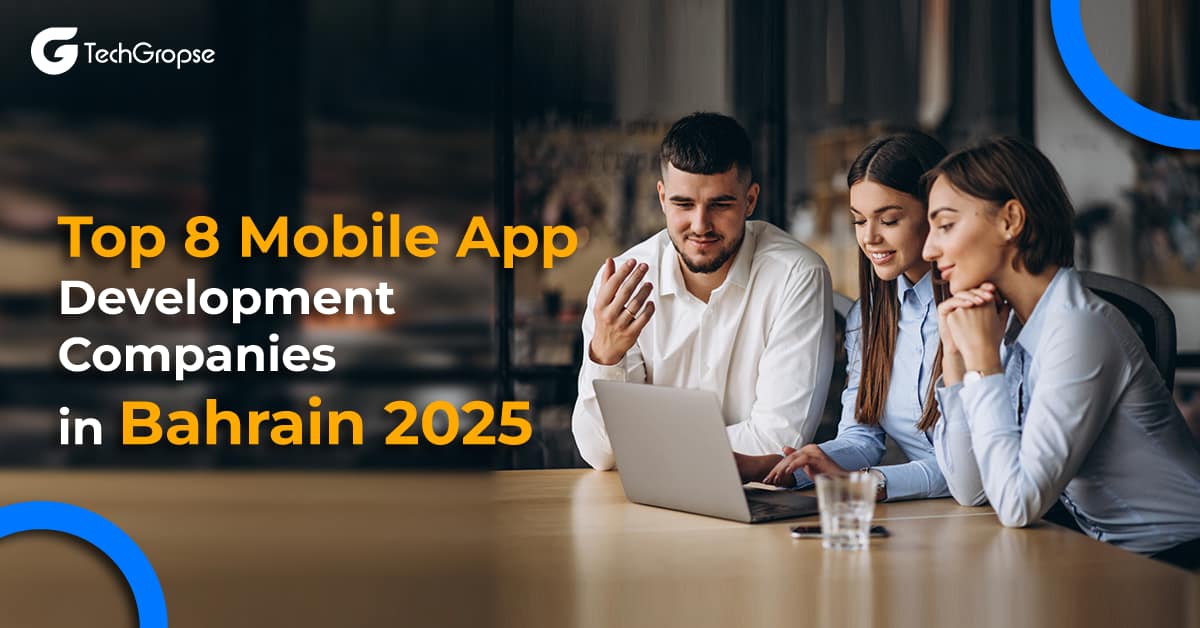 Mobile App Development Companies in Bahrain 2026