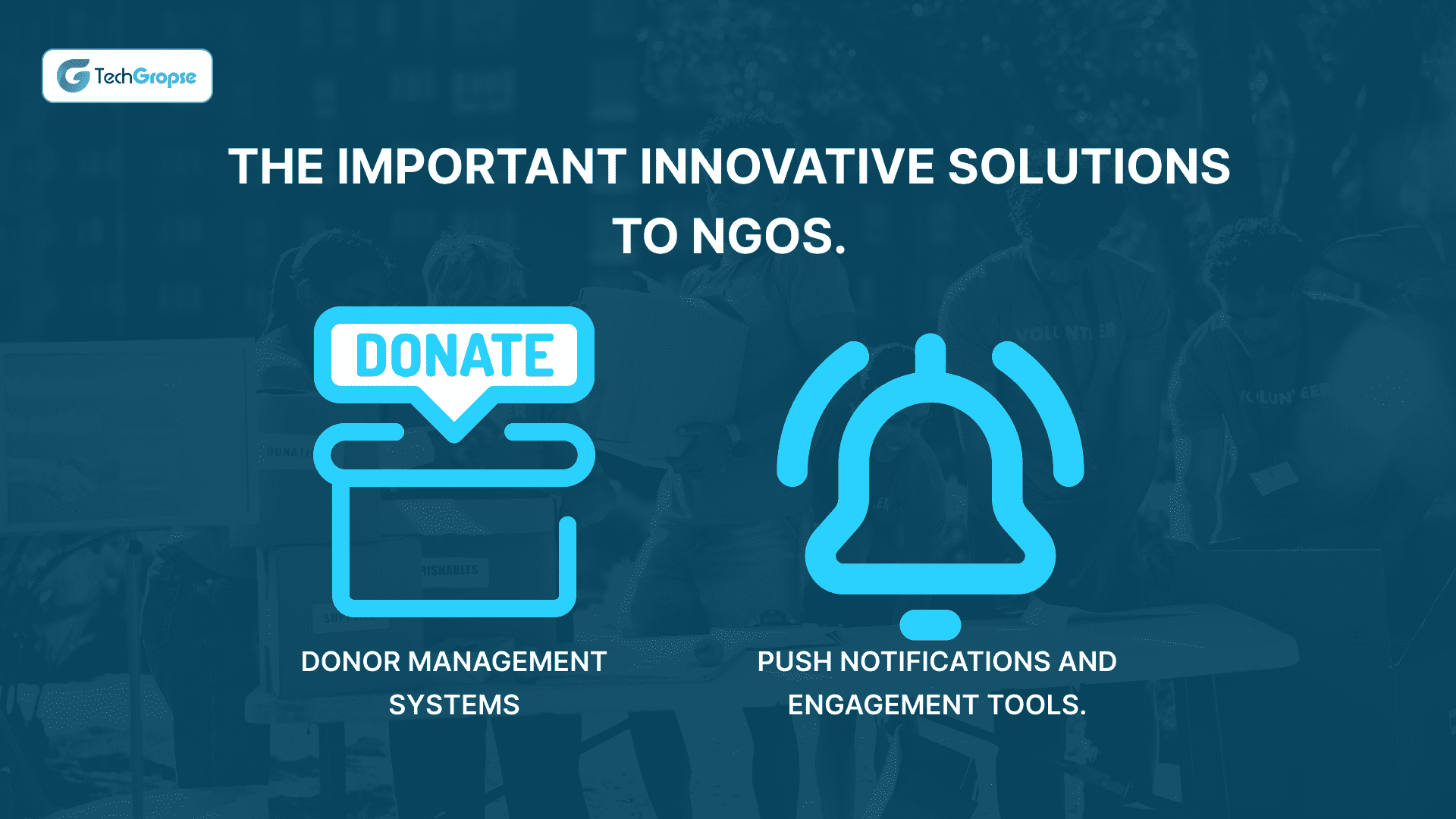 The important Innovative Solutions to NGOs.