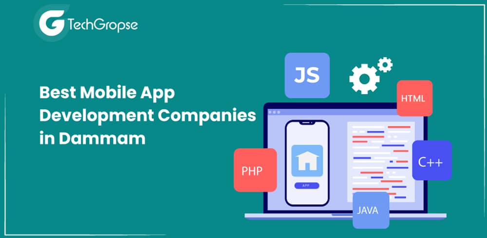 Best Mobile App Development Companies in Dammam in 2024