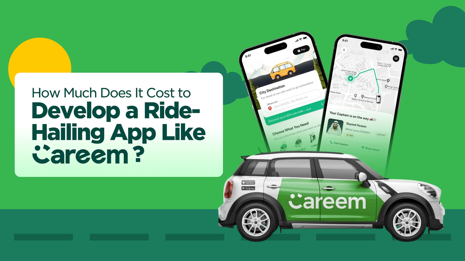 How Much Does It Cost to Develop a Ride-Hailing App Like Careem?
