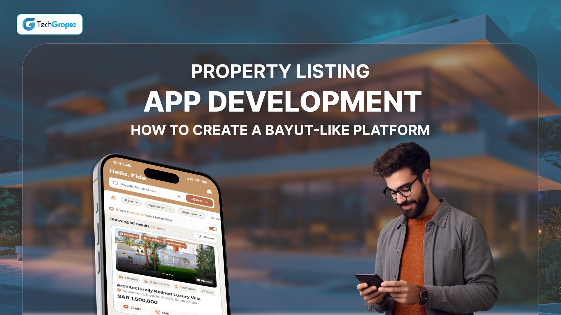 Property Listing App Development: How to Create a Bayut-Like Platform