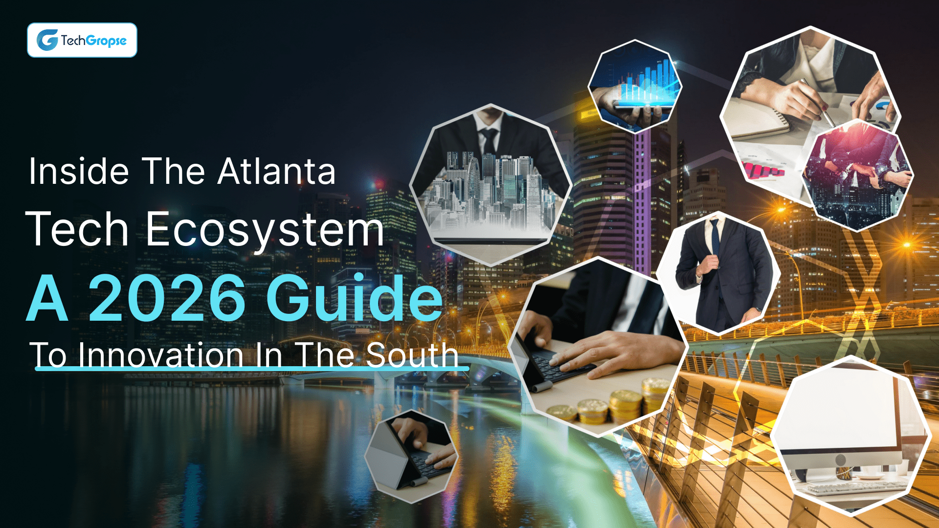 Inside the Atlanta Tech Ecosystem_ A 2026 Guide to Innovation in the South